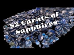 Organizing 82 Carats of Natural Vintage Sapphires
