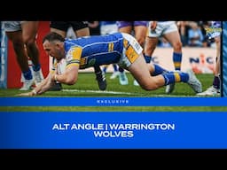 ALT ANGLE | Vs Warrington Wolves