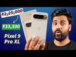 I Bought Pixel 9 Pro XL at ₹32,500 from Google Store 🤯