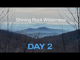 Backpacking in Shining Rock Wilderness | Day 2 | Ivestor and Graveyard Ridge
