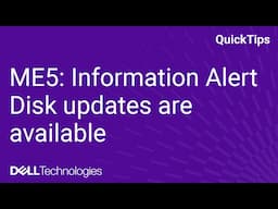 ME5: Information Alert - Disk updates are available
