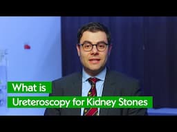 Kidney Stone Laser Treatment Explained | Surgeon on Ureteroscopy & Stone Removal