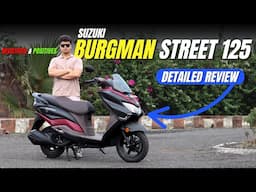2025 Suzuki Burgman Street 125 Review | Negatives❌ & Positives✅