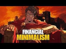 Financial Minimalism - The Habits That Keep You Poor