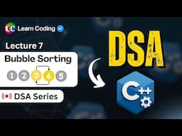 C++ DSA Bubble Sort | Pseudocode | Dry Run | Code | Data Structures & Algorithms