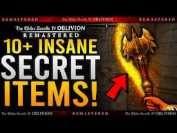 10+ INSANE Powerful Secret Items in Oblivion Remastered