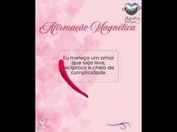 Afirmação Magnética Lei Atração para o Amor relacionamento feliz