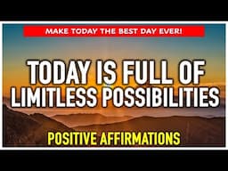 START YOUR DAY RIGHT with These Positive Affirmations ☀️