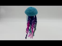 Needle Felting - Jellyfish Tutorial