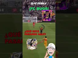 ¡Los BUGS en FC Mobile son OTRO NIVEL! ☠️ #videogames #futbol #shorts