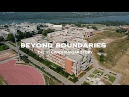 Beyond Boundaries: The IIT Gandhinagar Story trailer