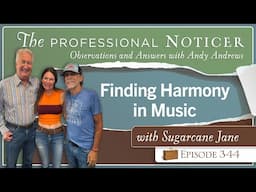 Finding Harmony in Music and Life with Sugarcane Jane