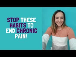 Don't Make It Yours! End these Harmful Beliefs and Habits to Heal Chronic Pain