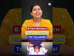Top BTech Biotech Colleges 2025 | Direct Admission, No JEE/CUET #BTech #Biotech #PvtColleges #Engg