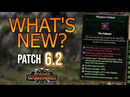 5 BIG Changes with Patch 6.2! - Warhammer 3