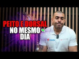 Treino de dorsal e peito no mesmo dia