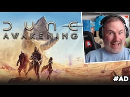 Sips Checks out the Dune Awakening Preview! #AD