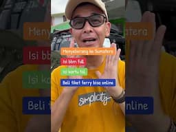 Berhenti untuk kelengkapan menyeberang ke Sumatera