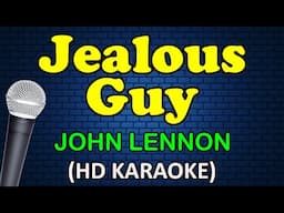 JEALOUS GUY - John Lennon (HD Karaoke)