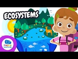 Curious Facts About Ecosystems! 🌍🐾 | Educational Videos for Children | @HappyLearningENG