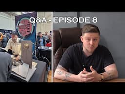 Watch Dealer Q&A - British Watchmakers Day? Anthony Farer / TPG? Best Bargain? Favourite GMT? [EP8]