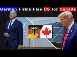 GERMANY Shocks U.S. as Top Energy Firms Leave for CANADA: Shift in Alliance or Act of Retaliation?
