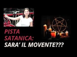 INCREDIBILE💥😱 CHIARA POGGI💥:La pista satanica diventa il movente più probabile di questa tragedia💥😱