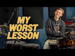 The Worst Drum Lesson I Ever Gave