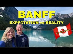 RV Travel Canada / Our Banff Adventure Didn't Go As Planned...
