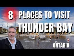Discover THUNDER BAY'S Hidden Gems!