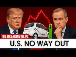 Canada’s Trade Wins Expose U.S. Weakness – How Will Trump Respond? EVs