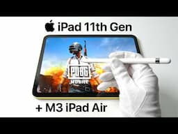 iPad 11th Gen "Budget Tablet" + New iPad Air (Unboxing & Gaming Review)