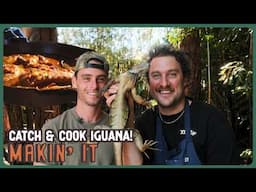Brad Cooks the Chicken of the Trees...IGUANA! | Makin' It! | Brad Leone