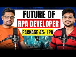 Future of RPA Developer | How to get the Job as a RPA Developer