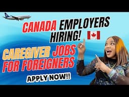 Canada JOBS: Healthcare Giver Jobs in Canada for FOREIGN Workers & Immigrants
