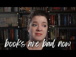 the fall of book editing (why books are bad now)