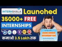 🔥 FREE 35,000+ Internship LIVE! | Stipend ₹3.6 Lakh + Job Offer – Biggest Fair, Don’t Miss!