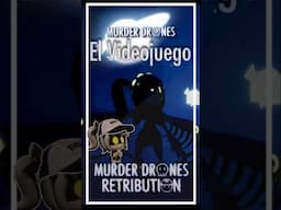 Hablando Rápidamente de Murder Drones Retribution