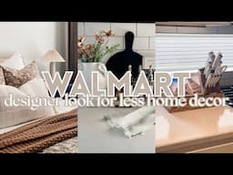 *NEW* WALMART DESIGNER LOOKS FOR LESS HOME DECOR 2025