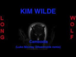 Kim Wilde - Cambodia ( Luke Mornay Urbantronok remix ) 2024 - Extended Wolf