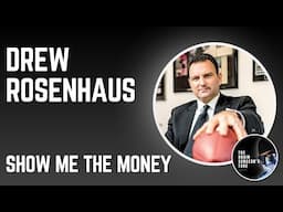 Drew Rosenhaus: SHOW ME THE MONEY