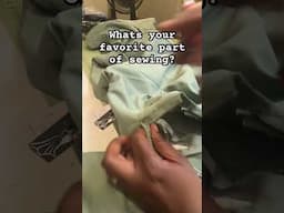 Whats your favorite part of sewing? I actually enjoy seam ripping. #Sewing #Sew #Sewist