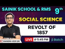 Revolt of 1857 – SST for Class 9 | Sainik School & RMS 25 - 26 | Chandraveer sir |