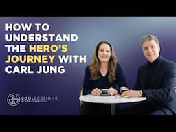 How to Understand the Hero's Journey and Carl Jung