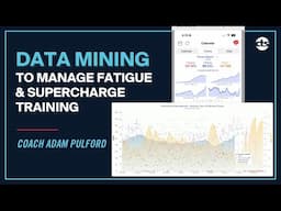 DATA MINING TO MANAGE FATIGUE AND SUPERCHARGE TRAINING | Time-Crunched Cyclist Podcast 242