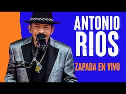 ANTONIO RIOS - ENGANCHADO - ZAPADA EN VIVO
