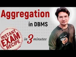DBMS-36: Aggregation in DBMS with Example in Hindi | Before and After Aggregation with example