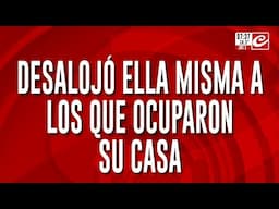 Le usurparon la casa, los desalojó ella misma y ahora no paran de amenazarla