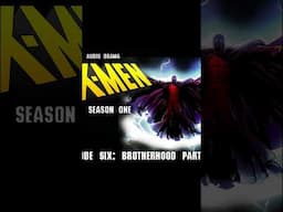Magneto Is Defeated: Best Of X-Men The Audio Drama