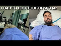 I HAD TO GO TO THE HOSPITAL